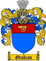 Groleau coat of arms family crest download
